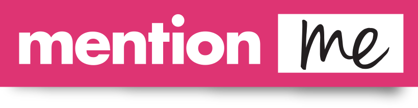 Mention Me s Customers Integrations